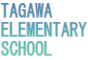 TAGAWA ELEMENTARY SCHOOL 